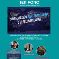1er Foro Globalización, Reglobalización o Desglobalización