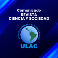 Aviso Importante: Extensión de plazo para la recepción de artículos en la revista Ciencia y Sociedad